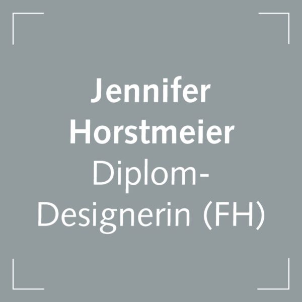 Drucktante - Jennifer Horstmeier - Diplom-Designerin (FH)